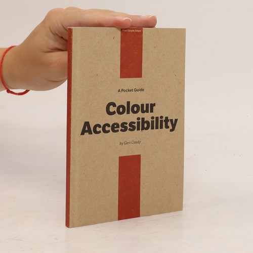 Colour accessibility five - colour, accessibility: