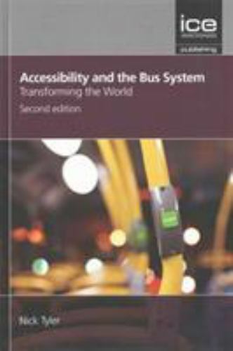 Accessibility and the - , bus